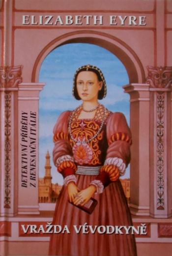 Vražda vévodkyně - Elizabeth Eyre