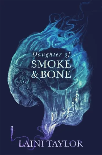 Daughter of Smoke and Bone - Taylor Laini