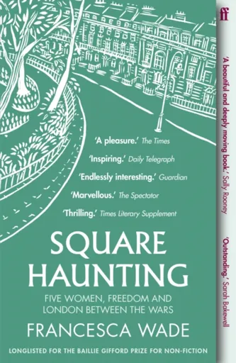 Square Haunting - Francesca Wade