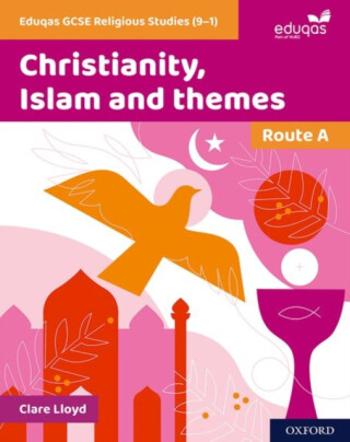 Eduqas GCSE Religious Studies (9-1): Route A - Clare Lloyd