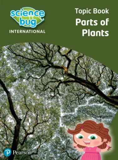 Science Bug: Parts of plants Topic Book - Eleanor Atkinson, Deborah Herridge