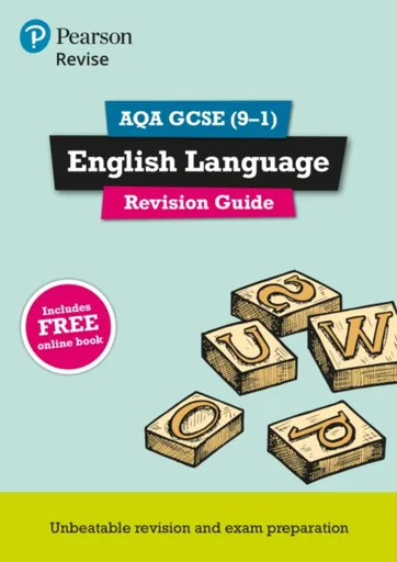 Pearson REVISE AQA GCSE English Language Revision Guide incl. online revision - for 2026, 2027 exams - David Grant, Julie Hughes, Jonathan Morgan