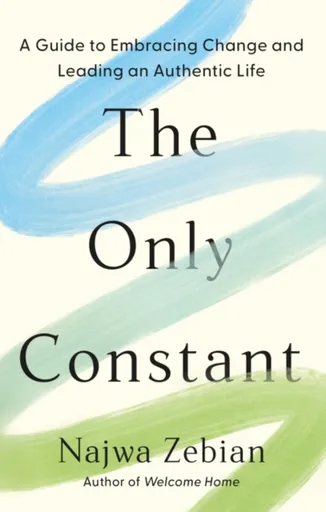 The Only Constant - Najwa Zebian