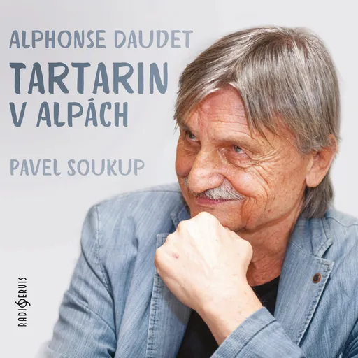 Tartarin v Alpách - Alphonse Daudet - audiokniha