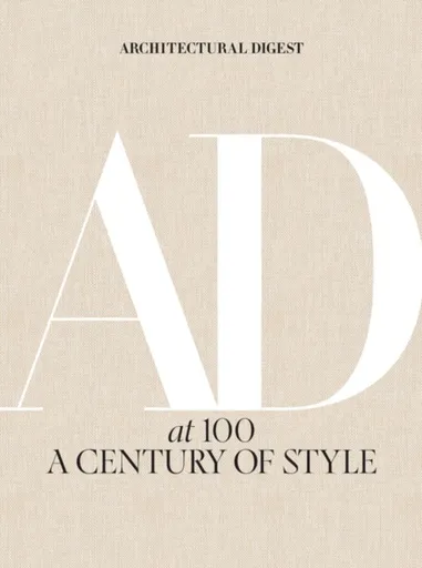 Architectural Digest at 100: A Century of Style - Architectural Digest