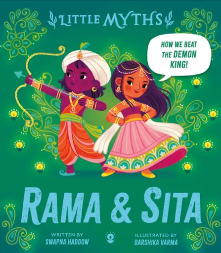Little Myths: Rama and Sita - Haddow Swapna