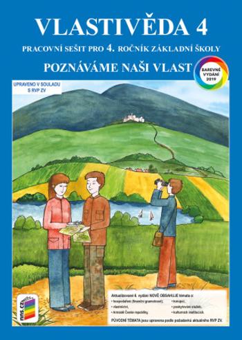 Vlastivěda 4 - Poznáváme naši vlast (barevný pracovní sešit)