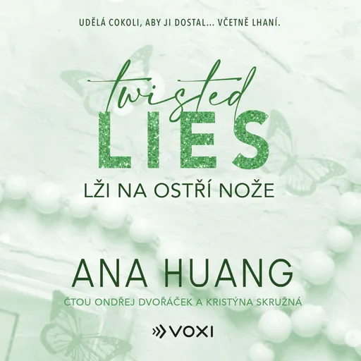 Twisted Lies: Lži na ostří nože - Ana Huang - audiokniha