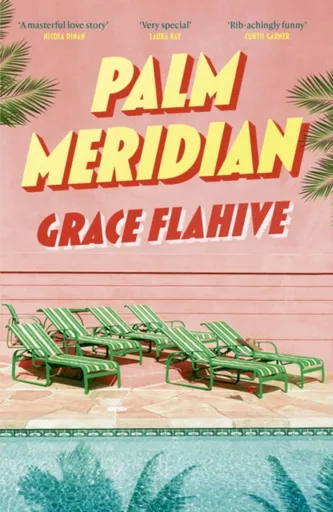 Palm Meridian - Grace Flahive