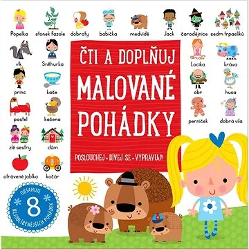 Malované pohádky: Čti a doplňuj (978-80-256-2106-6)