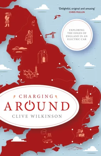 Charging Around - Clive Wilkinson
