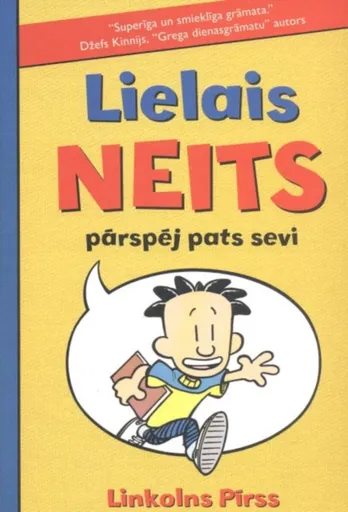 Lielais neits - Lincoln Peirce