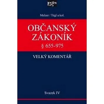 Občanský zákoník Velký komentář § 655-975: Svazek IV Rodinné právo - 2 díly (978-80-7502-004-8)