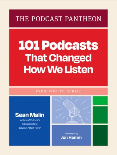 The Podcast Pantheon - Sean Malin