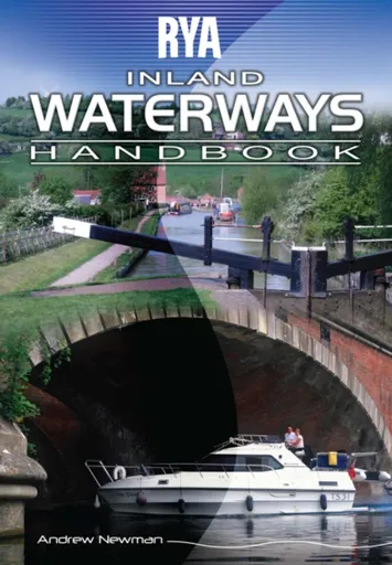 RYA Inland Waterways Handbook - Andrew Newman