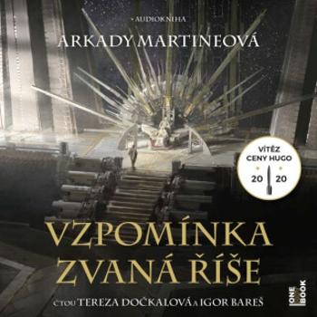 Vzpomínka zvaná říše - Arkady Martineová - audiokniha