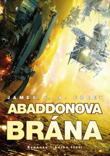 Abaddonova brána - Expanze 3 - James S. A. Corey