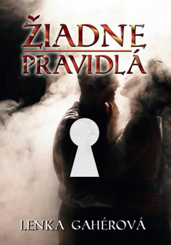 Žiadne pravidlá - Lenka Gahérová