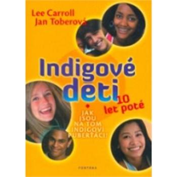 Indigové děti 10 let poté (978-80-7336-699-5)