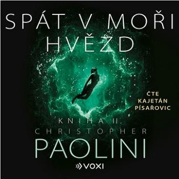 Spát v moři hvězd - Kniha II.