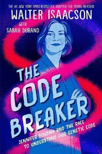 The Code Breaker - Walter Isaacson