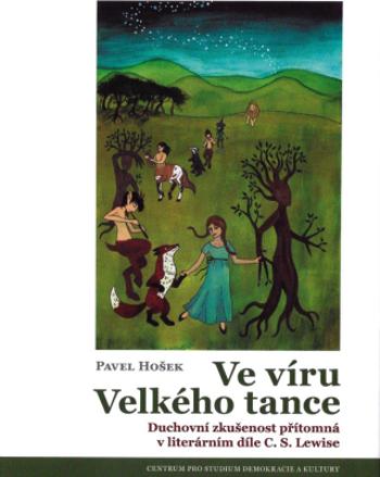 Ve víru Velkého tance - Pavel Hošek