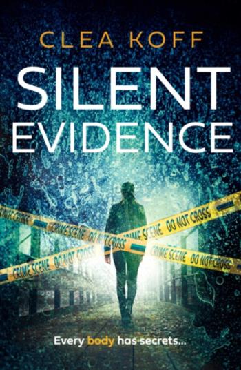 Silent Evidence - Clea Koff