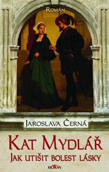 Kat Mydlář - Jaroslava Černá