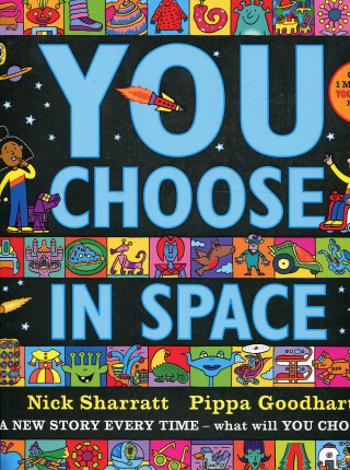 You Choose in Space - Pippa Goodhart