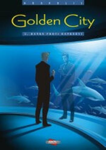 Golden City 2.Banks proti Ban. - Daniel Pecqueur, Nicolas Malfin