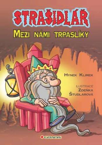 Strašidlář - Mezi námi trpaslíky - Hynek Klimek, Zdeňka Študlarová - e-kniha