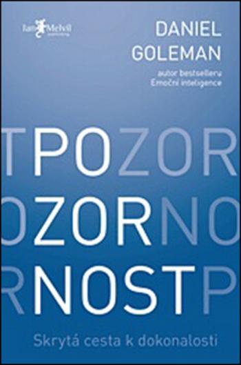 Pozornost - Daniel Goleman