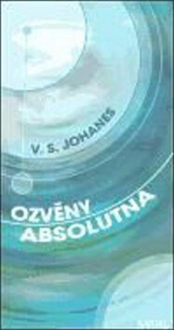 Ozvěny absolutna - V.S. Johansen