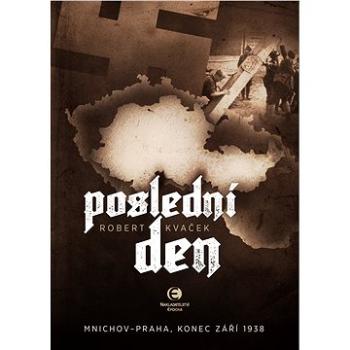 Poslední den-2.vyd. (999-00-018-0902-7)