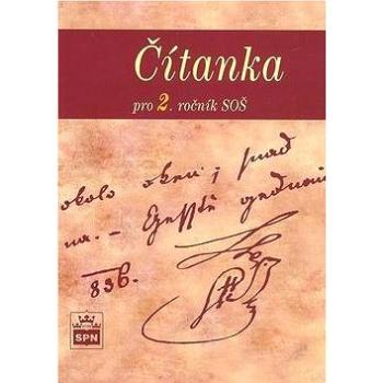 Čítanka pro 2. ročník SOŠ (978-80-7235-389-7)