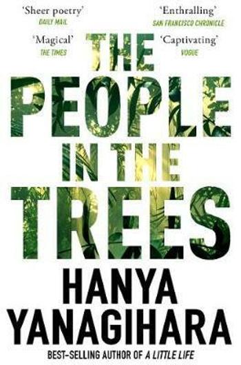 The People in the Trees - Hanya Yanagihara