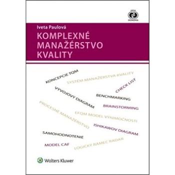 Komplexné manažérstvo kvality (978-80-8168-834-8)