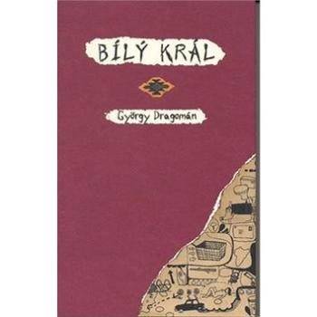 Bílý král (978-80-86862-67-5)