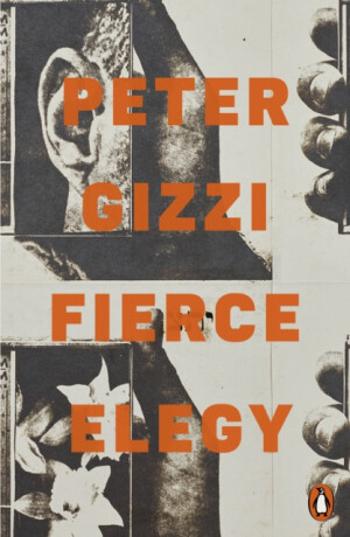 Fierce Elegy - Peter Gizzi