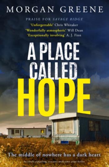 A Place Called Hope - Morgan Greene