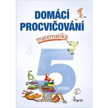 Domácí procvičování matematika 5. ročník (978-80-7353-790-6)