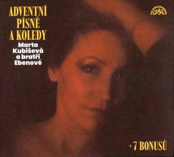 Marta Kubišová, Bratři Ebenové - Adventní písně a koledy (CD)