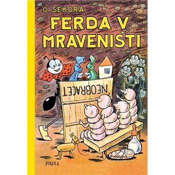 Ferda v mraveništi (978-80-242-6528-5)