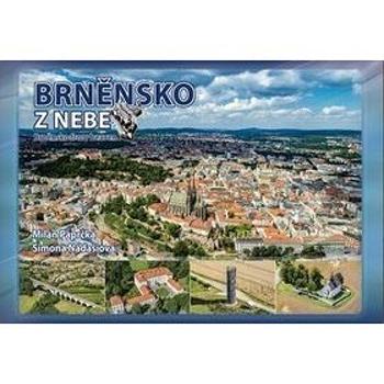 Brněnsko z nebe (978-80-87724-73-6)