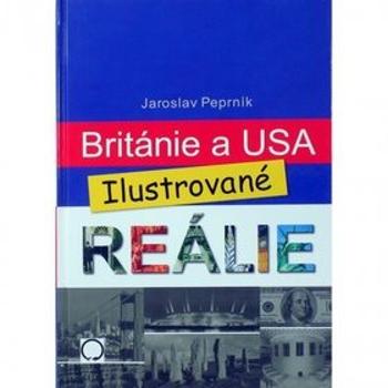 Británie a USA Ilustrované reálie (80-7182-182-9)