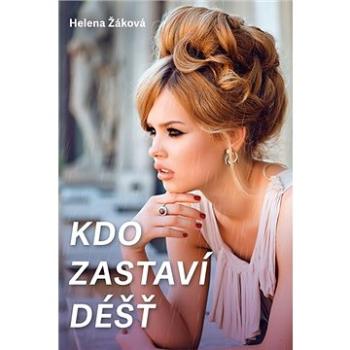 Kdo zastaví déšť (978-80-206-1865-8)