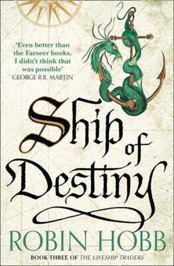 Ship of Destiny - Robin Hobb