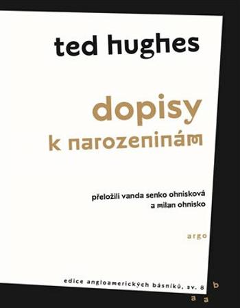 Dopisy k narozeninám - Ted Hughes