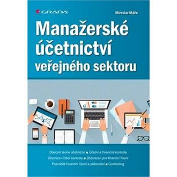 Manažerské účetnictví veřejného sektoru (978-80-271-2003-1)