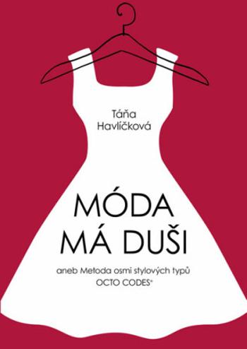 Móda má duši - Táňa Havlíčková